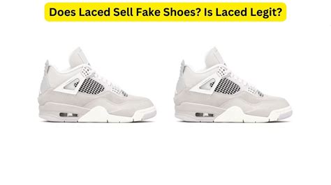 does laced sell fake shoes|is laced legitimate.